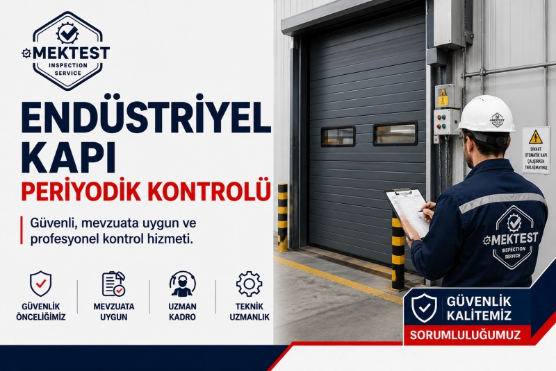 Endüstriyel Kapı Periyodik Kontrolü