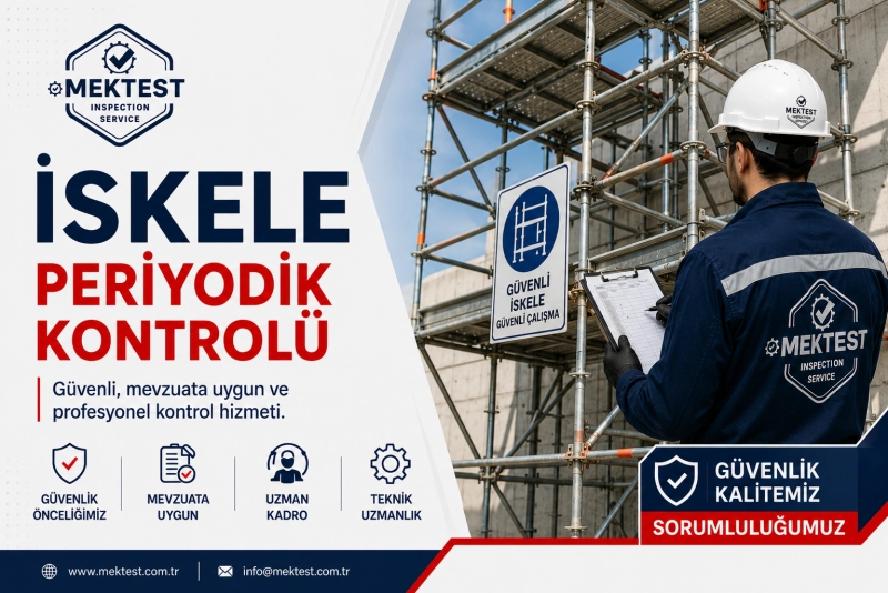 İskele Periyodik Kontrolü
