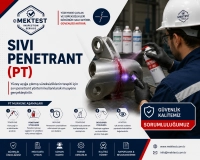 Sıvı Penetrant (PT) Periyodik Kontrolü